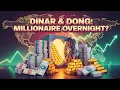 IQD VND 2025 Revaluation Will Dinar Dong Make You a Millionaire Overnight