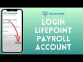 How To Login To Lifepoint Payroll Lifepoint Employee Login 2024