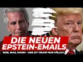 Trump, Andrew und weitere - neue Epstein-Email-Leaks in der Analyse. Heißer Stoff!