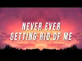 Download Lagu Never Ever Getting Rid of Me (TikTok Remix) [Lyrics]
