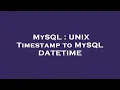 MySQL UNIX Timestamp to MySQL DATETIME