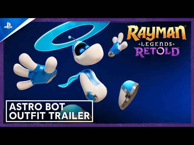 Rayman Legends Retold - Astro Bot Outfit Trailer | PS5 Games