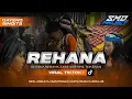 Download Lagu DJ BANTENGAN ‼️ REHANA \