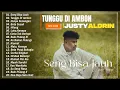 Lagu ENG BISA JAUH ❤️ TUNGGU DI AMBON ❤️ BETA SUSAH ❤️ HILANG ❤️ JUSTY ALDRIN TERBARU 2026 HITS VIRAL