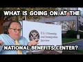 What is Going on at the National Benefits Center