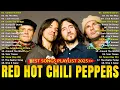 Lagu 🔥 Red Hot Chili Peppers Greatest Hits 2026 | Ultimate Full Album Playlist #rhcp