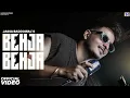 BEHJA BEHJA (Official Video) | Jassa Baddowal | New Punjabi Song 2025