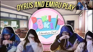 Just a normal game of Doki Doki Literature Club with Dyrus and Emiru