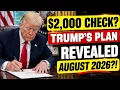2 000 STIMULUS CHECK AUGUST 2026 Trump s BIG PAYMENT Plan Revealed
