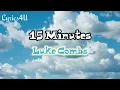 15 Minutes - Luke Combs ( Lyrics)