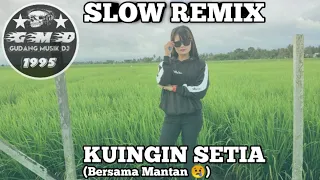 Download DJ_KUINGIN SETIA MP3