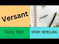 Versant Story Sample Questions Retelling with Exam Tips Examples Answers of Retell the Passage