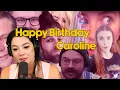 Caroline s Friends Made Her Cry on Her Birt ay