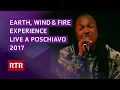 Download Lagu Earth Wind \u0026 Fire Experience feat. Al McKay Allstars I Showcase a Poschiavo 2017 I RTR Musica