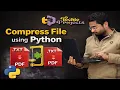 How to Compress File using Python Engineering Projects for CSE Students