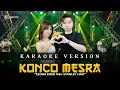 Lagu Leona Zhen Ft. Stanley Hao - Konco Mesra ( Karaoke Version )