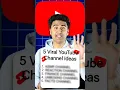 Download Lagu 5 VIRAL YouTube Channel IDEAS (2024)🤯💥 #shorts #viralshorts