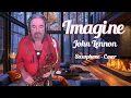Download Lagu Imagine, Saxophone - Cover, John Lennon, Alto - Sax, Ballade