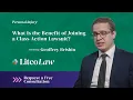 What Is the Benefit of Joining a Class Action Lawsuit