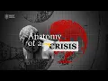 The Anatomy of a Crisis Hult Roundtable Series