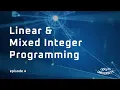 Linear Mixed Integer Programming