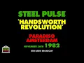 Steel Pulse - Handsworth Revolution (Live 1982)