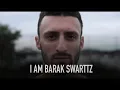 Download Lagu I Am Barak Swarttz