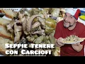 Lagu Seppia con Carciofi tenera e morbida