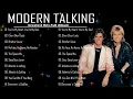 Download Lagu Modern Talking Greatest Hits Full Album 2022 - Best Of Modern Talking Playlist 2022 ( no ads )