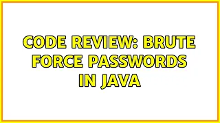 Code Review Brute force passwords in Java 2 Solutions