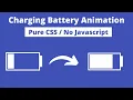 Phone Charging Animation with HTML and CSS Pure CSS Charging Battery Animation