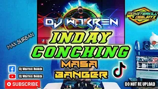 inday conching max surban masa banger djwarren remix 