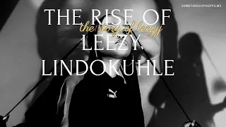 the rise of leezy lindokuhle the story of leezy documentary 