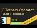 Javascript Ternary Operator Short If Explained