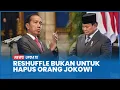 Download Lagu Bantah Isu Reshuffle Singkirkan Orang Jokowi, Pemerintah: Murni Pilih Putra-Putri Terbaik Bangsa