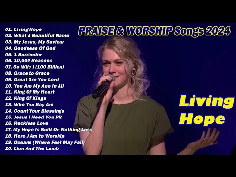 Download MP3 Living Hope///The Best Of Hillsong United 2024 🙏 Best Playlist Hillsong Praise & Worship Songs 2024