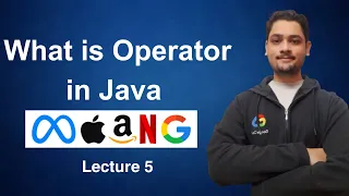 What is Operator Arithematic Operator in Java Lecture 5 Java DSA Placement Course