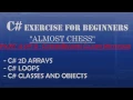 C How To Program Almost Chess Part - Coding ChessBoard Method