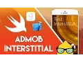 Xcode 7 Swift 2 Tutorial - ADMOB Interstitial Ads