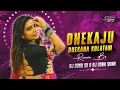 Download Lagu DHEKAJU DHEKANA KIMAGORE BANJARA SONG ( REMIX ) DJ SONU SK \u0026 DJ SONU SDNR