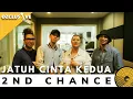 Download Lagu 2ND CHANCE - JATUH CINTA KEDUA | OZCLUSIVE