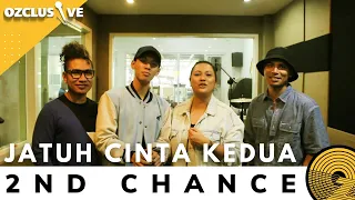 Download 2ND CHANCE - JATUH CINTA KEDUA | OZCLUSIVE MP3