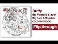 Buffy the Vampire Slayers Big Bads Monsters Coloring Book Flip Through