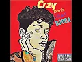 Crzy (Remix) (feat. Booda) - Kehlani