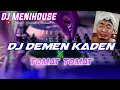 Download Lagu FYP TIKTOK!!! DJ DEMEN KADEN X TOMAT - TOMAT BY DJ MENIHOUSE