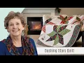 How To Make A Dashing Star Quilt - Free Quilting Tutorial