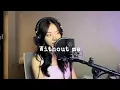 Download Lagu Without me - Halsey (Acoustic cover)