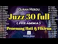 Download Lagu Murotal Al Quran Juz 30 (Juz Amma) Merdu - NEW beautiful Quran recitation, BY ALAA AQEL