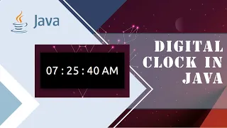 How to Create a Digital Clock in Java