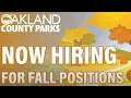 Fall into a new job at Oakland County Parks